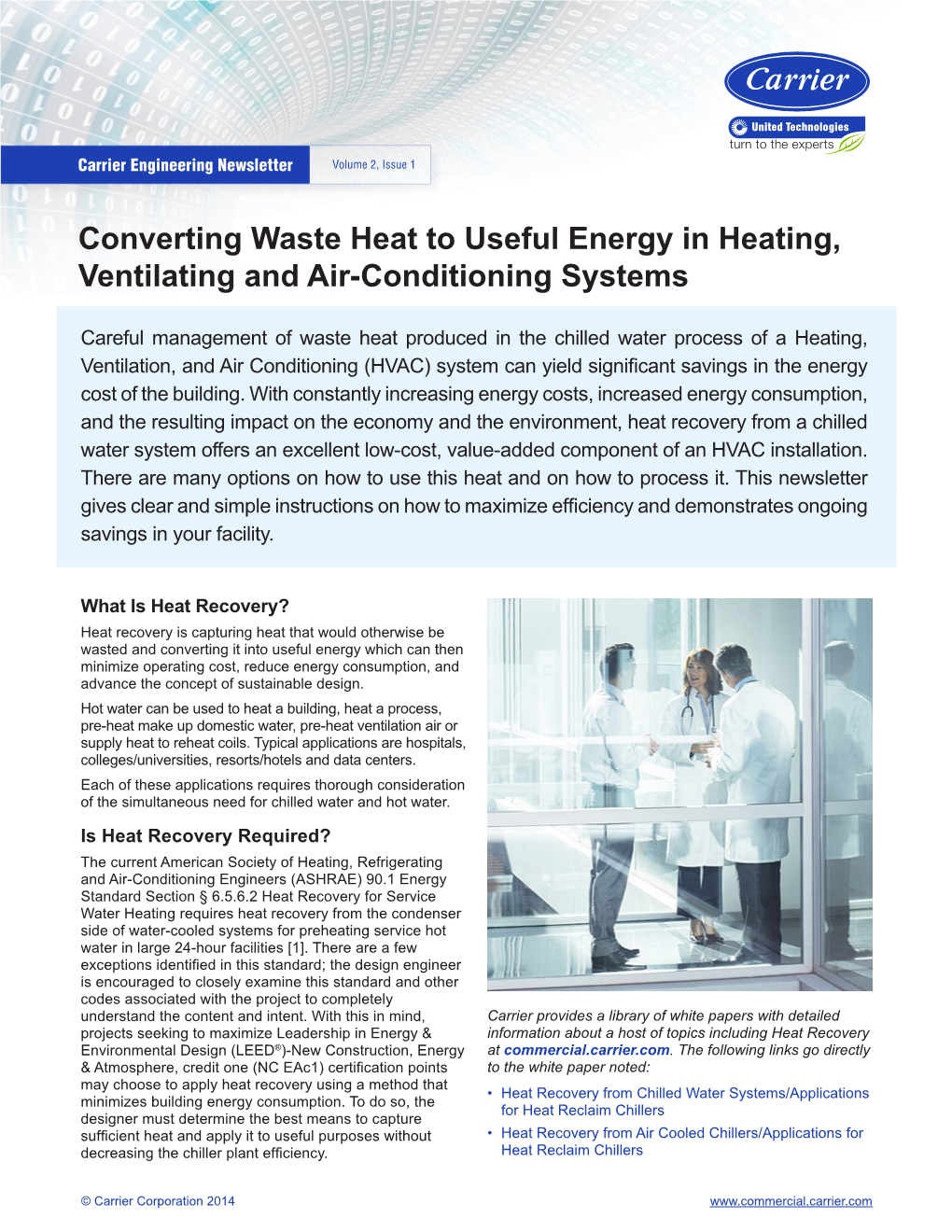 Converting Waste Heat to Useful Energy in Heating, Ventilating and Air-Conditioning Systems