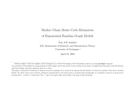 Markov Chain Monte Carlo Estimation of Exponential Random Graph Models