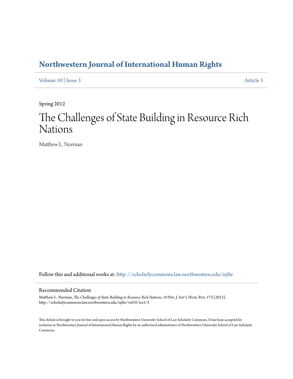 The Challenges of State Building in Resource Rich Nations, 10 Nw