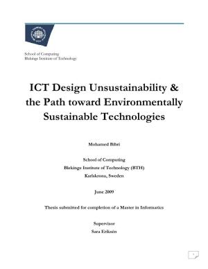 ICT Design Unsustainability & the Path Toward