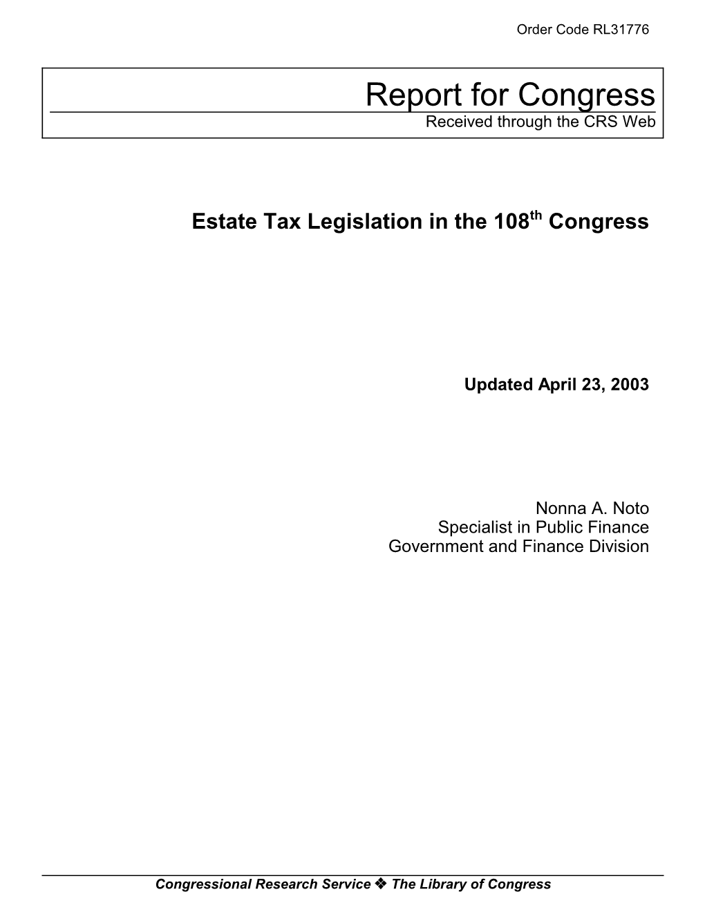 Estate Tax Legislation in the 108Th Congress