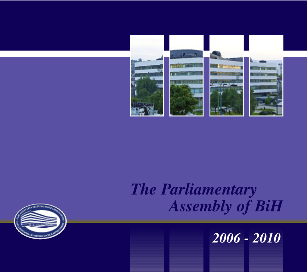 The Parliamentary Assembly of Bosnia and Herzegovina 2006-2010