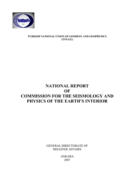 National Report of Commission for the Seismology and Physics of the Earth’S Interior