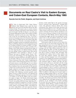 Documents on Raul Castro's Visit to Eastern Europe, and Cuban-East European Contacts, March-May 1965