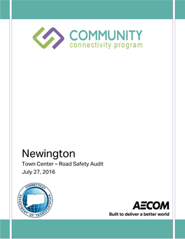 Newington Town Center – Road Safety Audit July 27, 2016