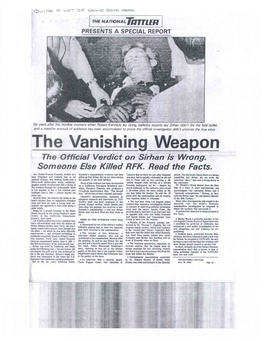 The Vanishing Weapon the Official Verdict on Sirhan Is Wrong, Someone Else Killed RFK
