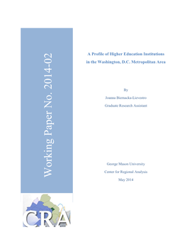 CRA Working Paper 2014-02: a Profile of Higher Educational