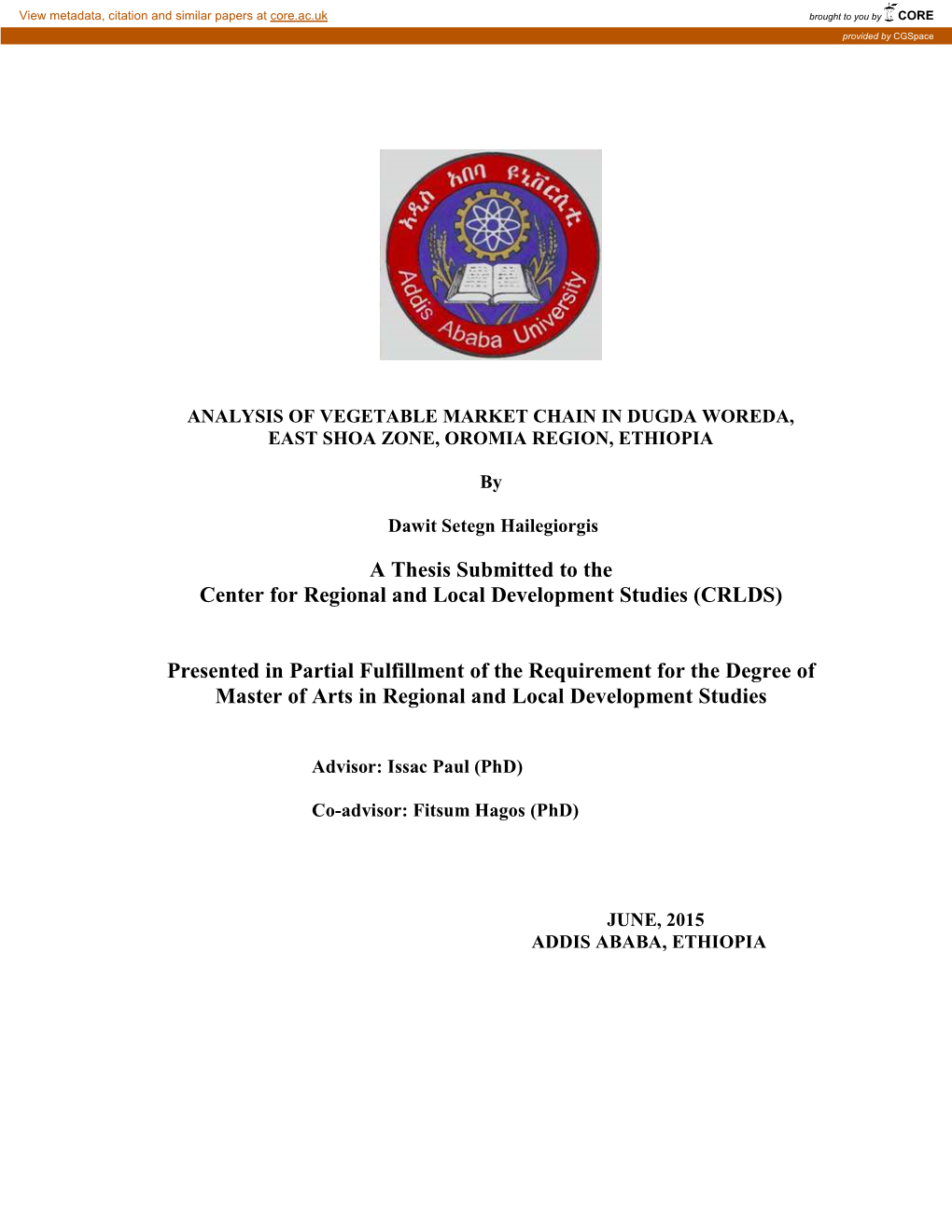 A Thesis Submitted to the Center for Regional and Local Development Studies (CRLDS)