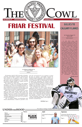 THE COWL Friars, He Signed with the Flames Last Week, Forgoing His Senior Year