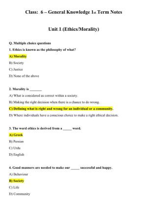 Class: 6 – General Knowledge 1St Term Notes Unit 1 (Ethics/Morality)