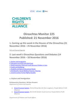 Oireachtas Monitor 225 Published: 21 November 2016