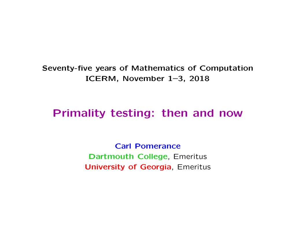 Primality Testing: Then and Now