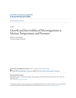 Growth and Survivability of Microorganisms at Martian Temperatures and Pressures Rebecca Lynne Mickol University of Arkansas, Fayetteville