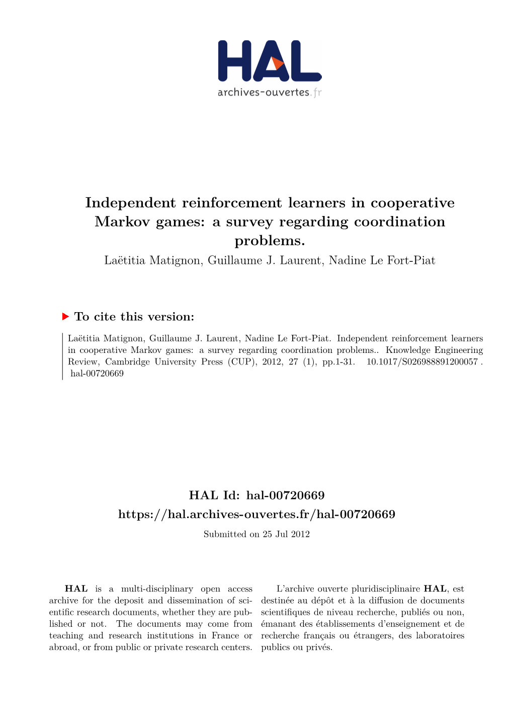 Independent Reinforcement Learners in Cooperative Markov Games: a Survey Regarding Coordination Problems