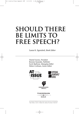 Should There Be Limits to Free Speech?