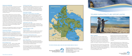 Tourism Infrastructure Opportunities Known As the Nunavummi Nangminiqaqtunik Ikajuuti (NNI) Policy