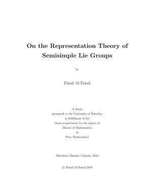 On the Representation Theory of Semisimple Lie Groups