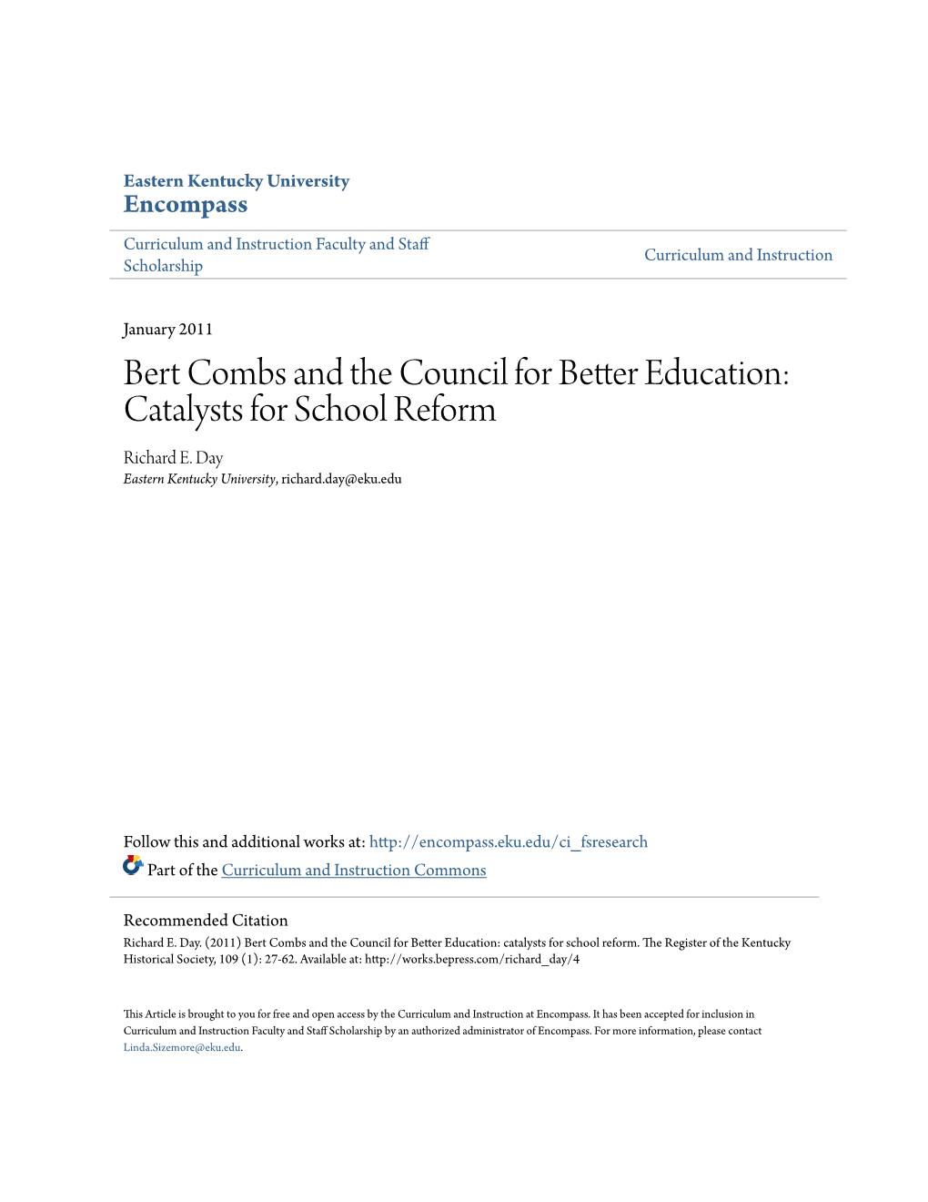 Bert Combs and the Council for Better Education: Catalysts for School Reform Richard E