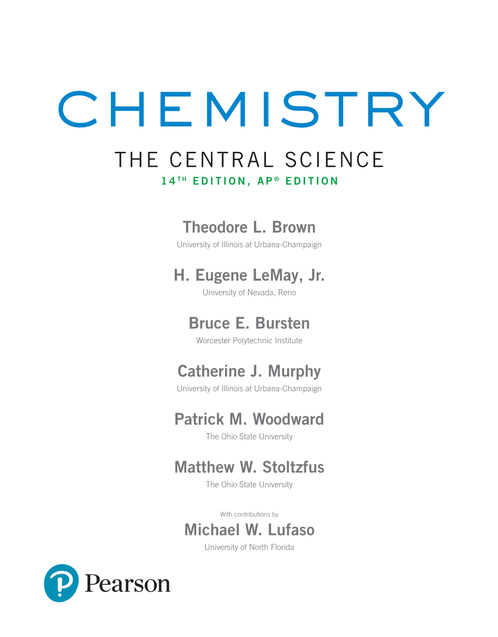 The Central Science 14TH EDITION, AP® Edition