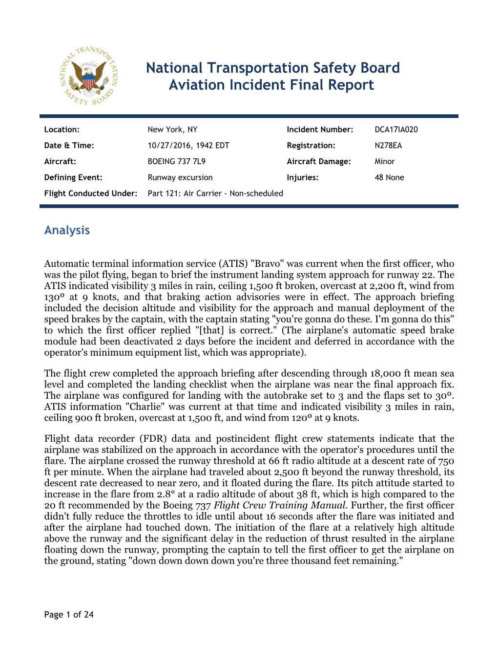 National Transportation Safety Board Aviation Incident Final Report