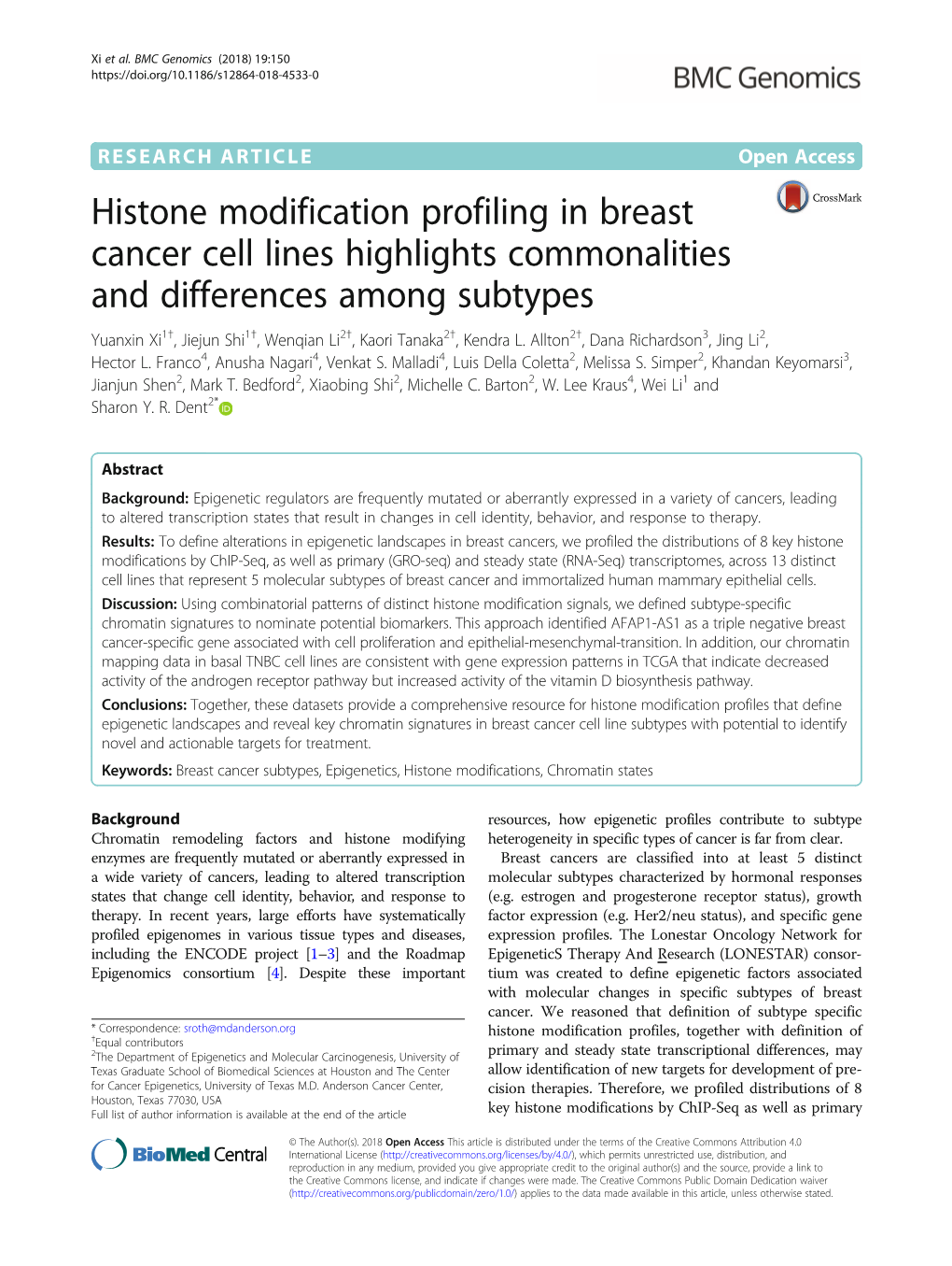 Histone Modification Profiling in Breast Cancer Cell Lines Highlights