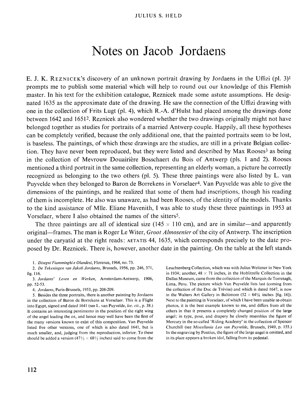 112 JULIUS S. HELD Notes on Jacob Jordaens E. J. K. R E Z N I C E K's