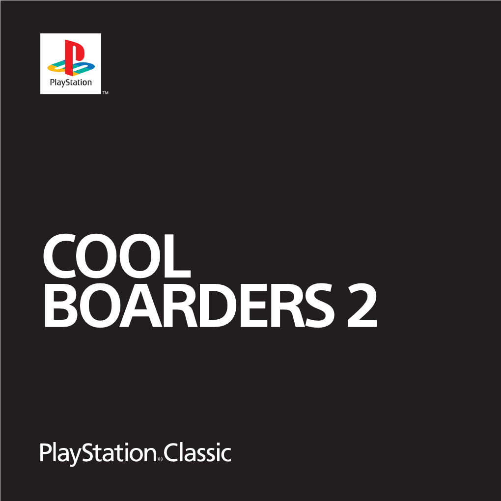 COOL BOARDERS 2 the RACE SCREEN Map: Displays Your Current Position and Your Rival’S Position on the Course