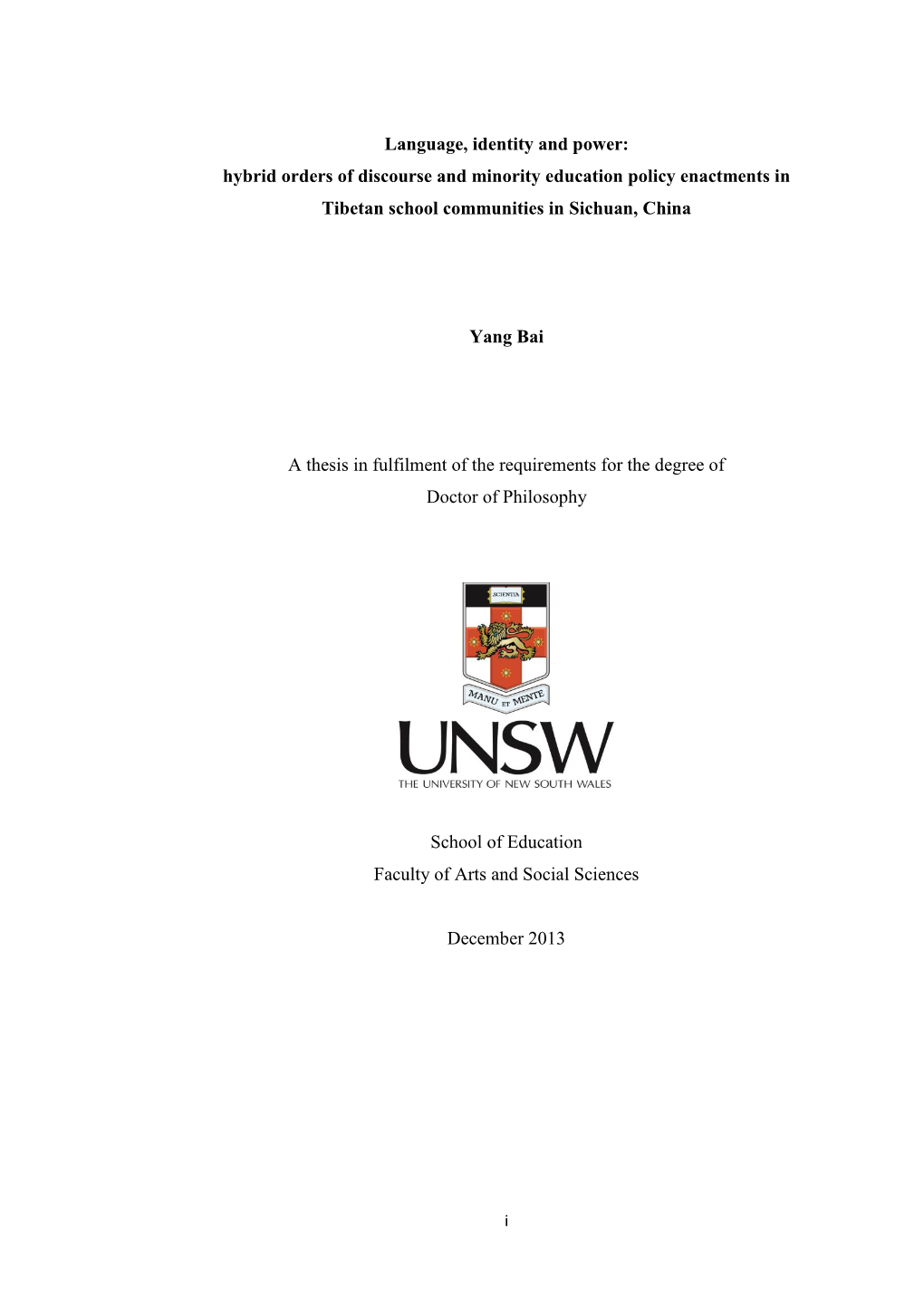 Language, Identity and Power: Hybrid Orders of Discourse and Minority Education Policy Enactments in Tibetan School Communities in Sichuan, China