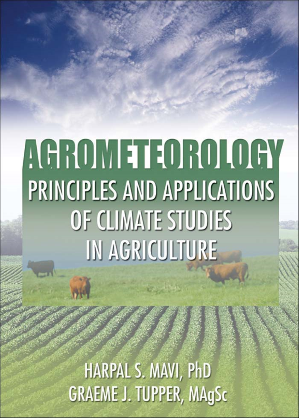 Principles and Applications of Climate Studies in Agriculture