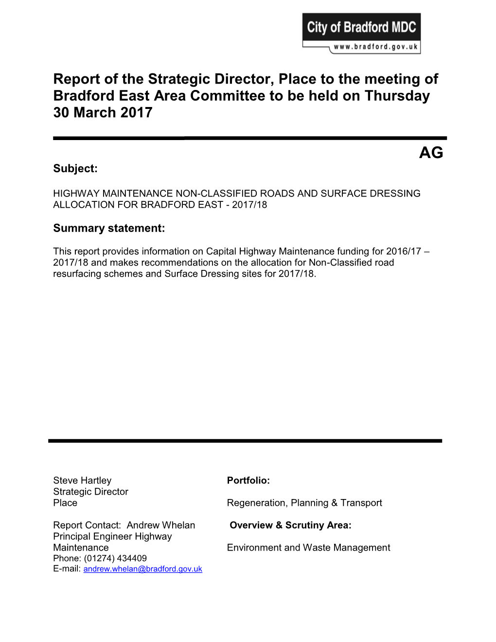 Highway Maintenance Non-Classified Roads and Surface Dressing Allocation for Bradford East - 2017/18