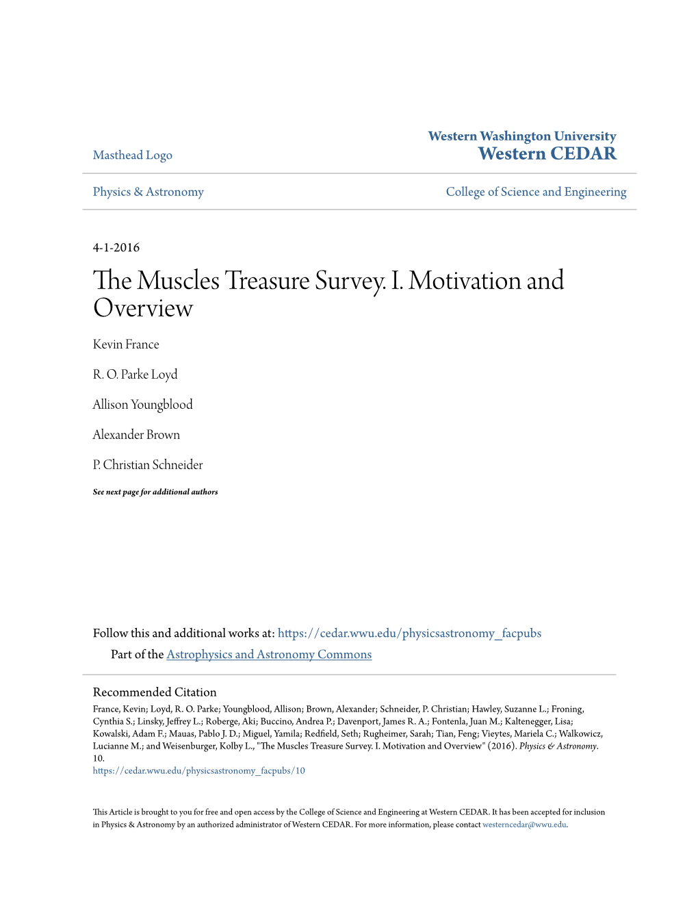 The Muscles Treasure Survey. I. Motivation and Overview