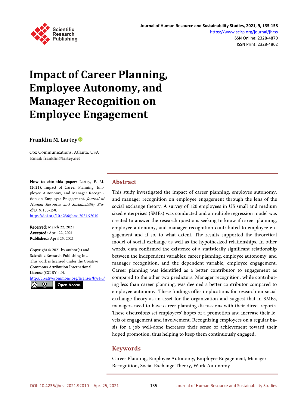 Impact of Career Planning, Employee Autonomy, and Manager Recognition on Employee Engagement