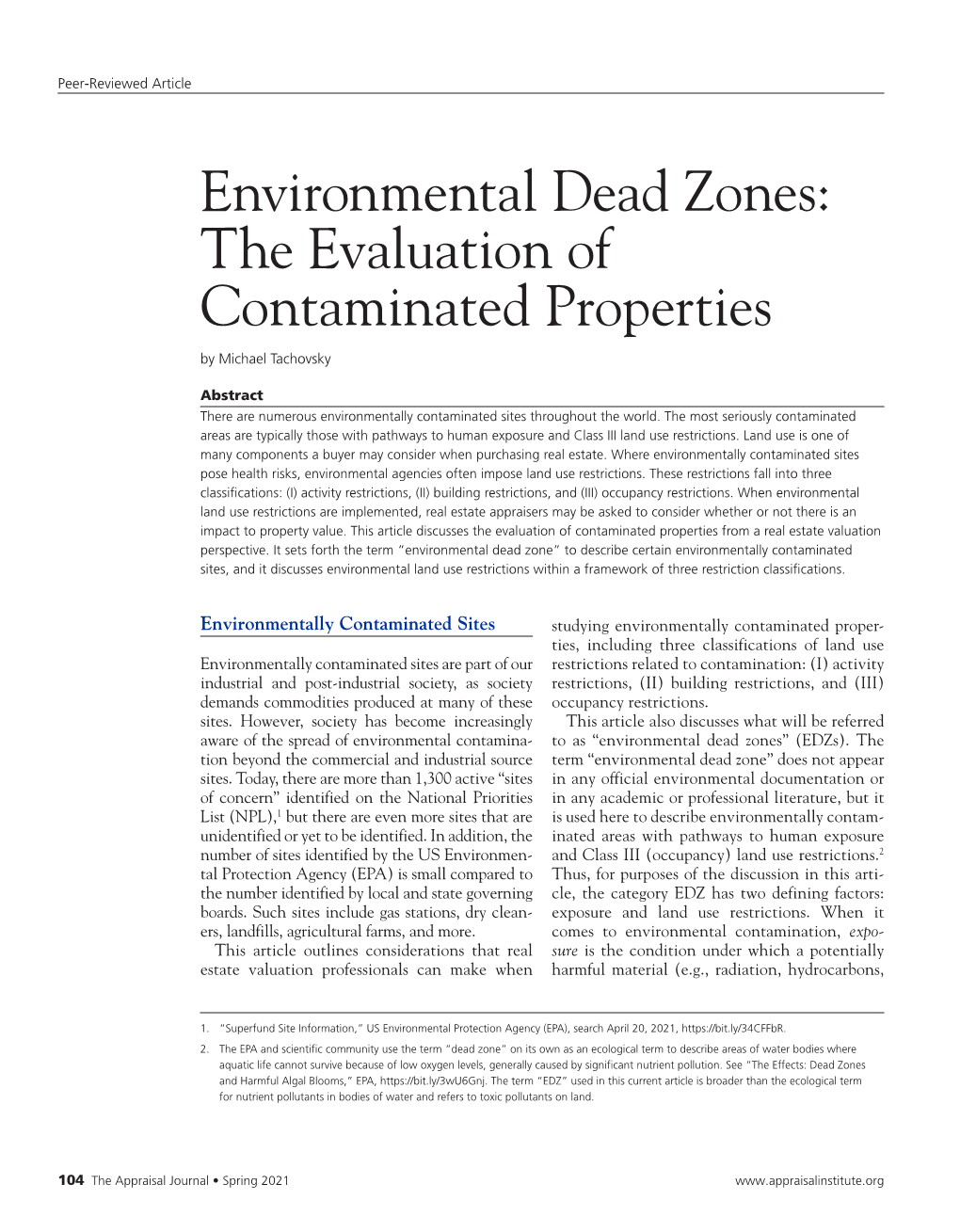 Environmental Dead Zones: the Evaluation of Contaminated Properties