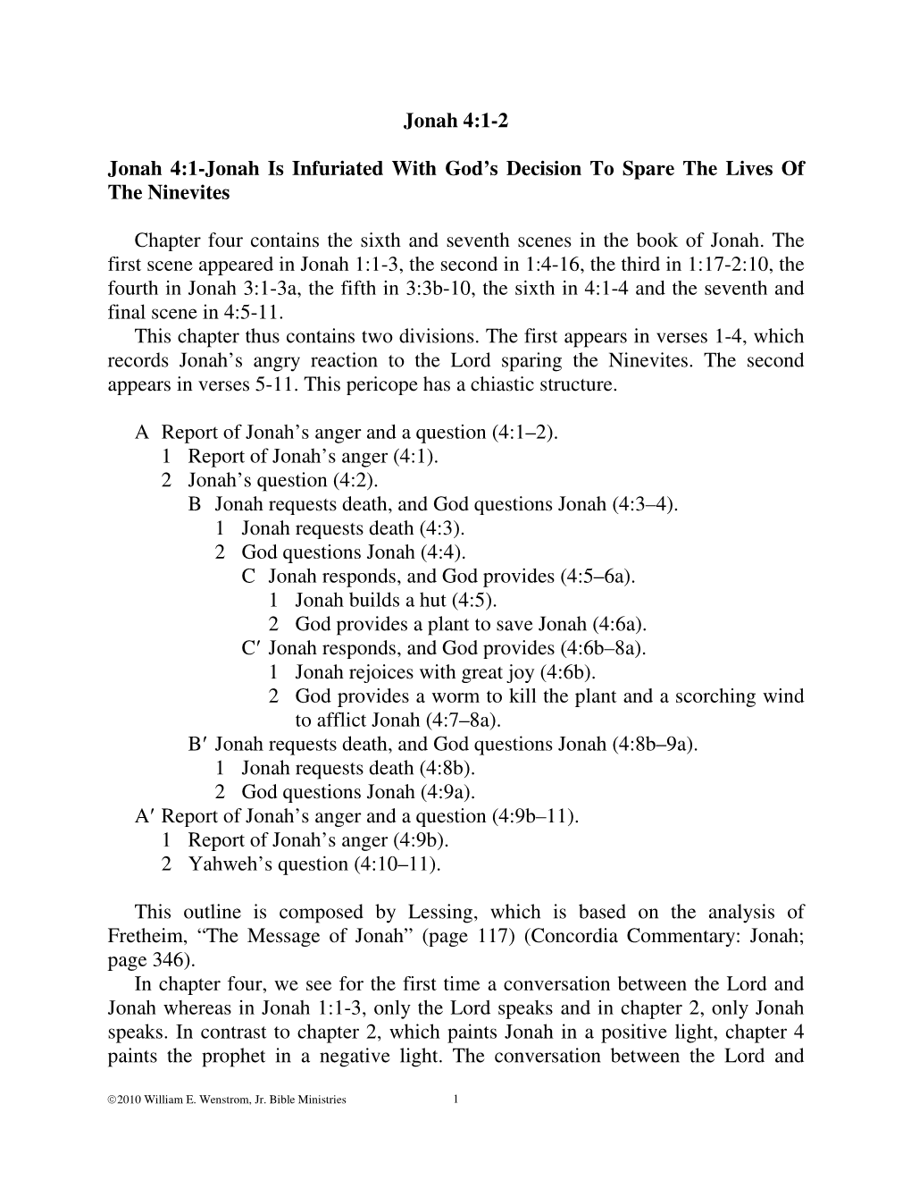 Jonah 4:1-2 Jonah 4:1-Jonah Is Infuriated with God's Decision To