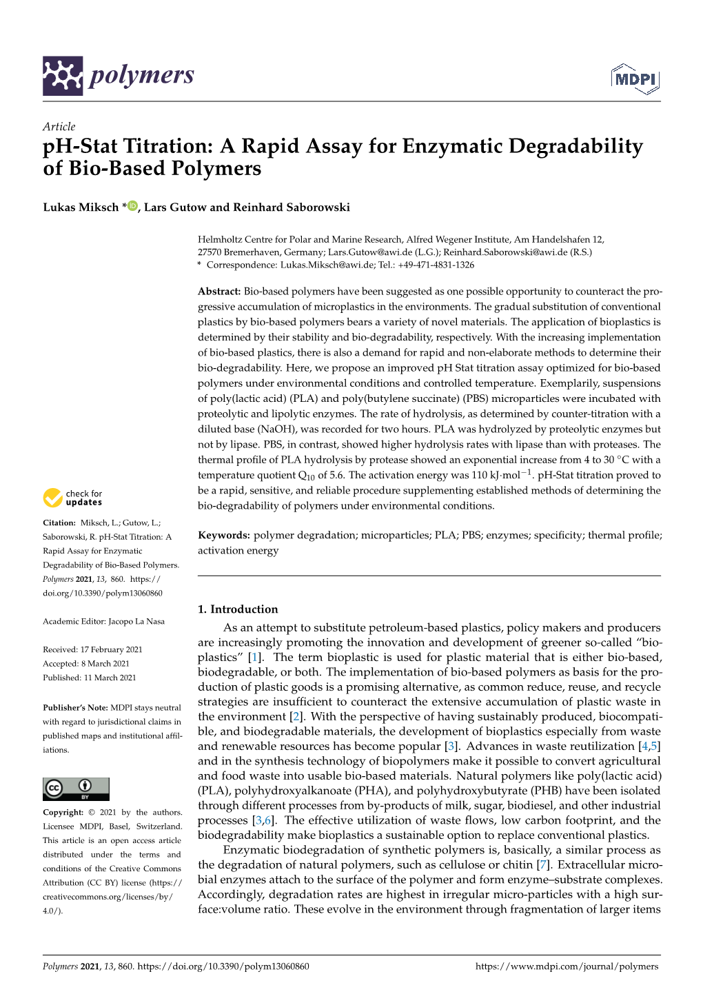 Ph-Stat Titration: a Rapid Assay for Enzymatic Degradability of Bio-Based Polymers