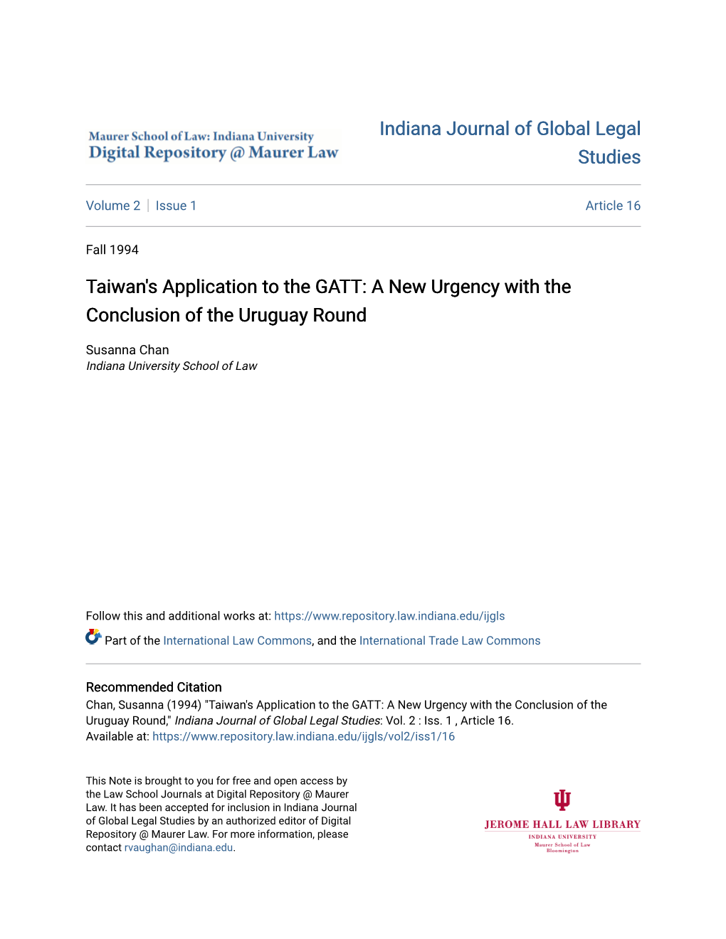 Taiwan's Application to the GATT: a New Urgency with the Conclusion of the Uruguay Round