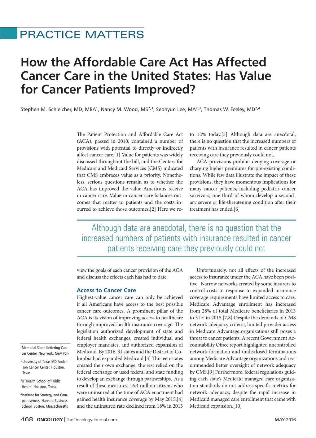 How the Affordable Care Act Has Affected Cancer Care in the United States: Has Value for Cancer Patients Improved?