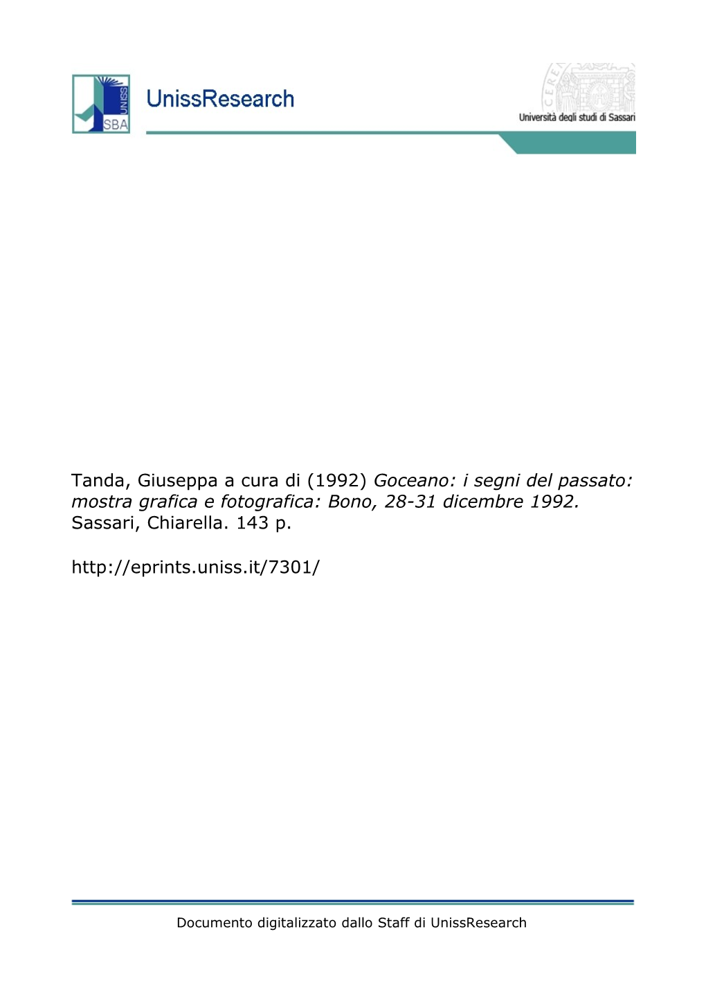 Goceano: I Segni Del Passato: Mostra Grafica E Fotografica: Bono, 28-31 Dicembre 1992