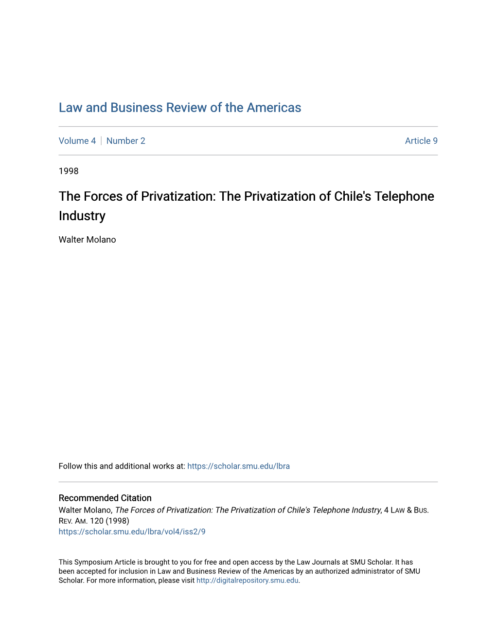 The Forces of Privatization: the Privatization of Chile's Telephone Industry