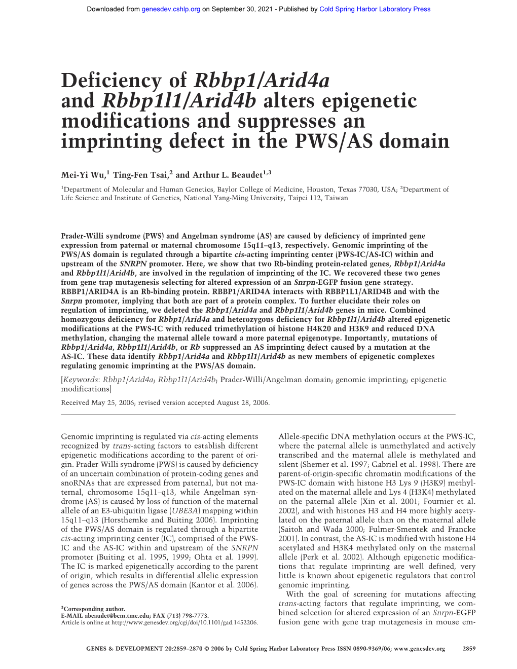 Deficiency of Rbbp1/Arid4a and Rbbp1l1/Arid4b Alters Epigenetic Modifications and Suppresses an Imprinting Defect in the PWS/AS Domain