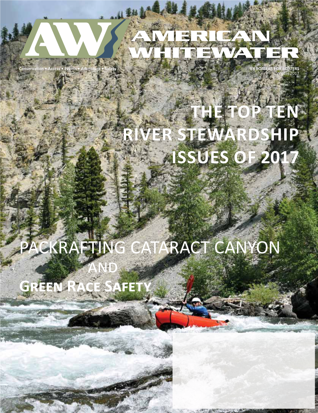 The Top Ten River Stewardship Issues of 2017 Packrafting Cataract Canyon
