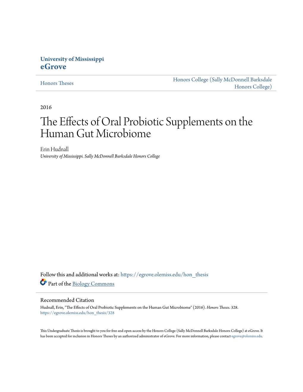 The Effects of Oral Probiotic Supplements on the Human Gut Microbiome" (2016)