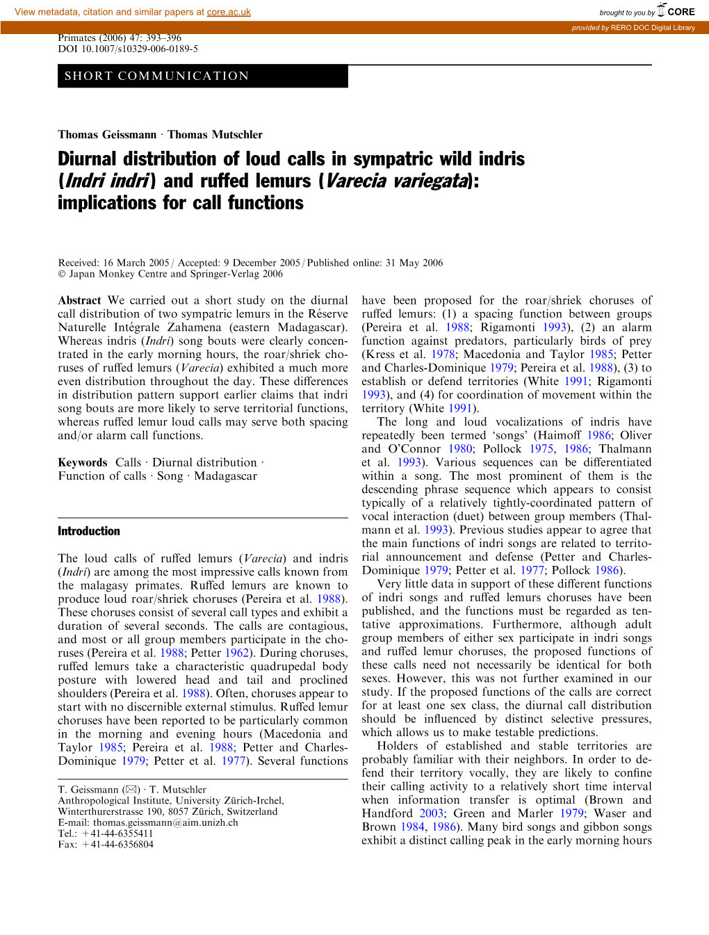 And Ruffed Lemurs (Varecia Variegata): Implications for Call Functions