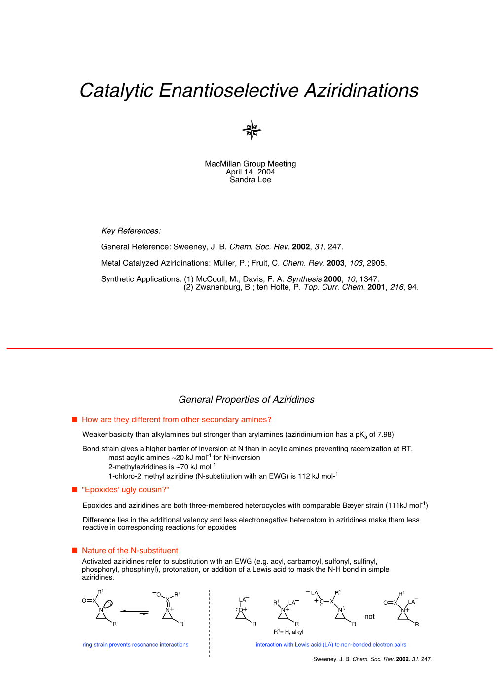 Catalytic Enantioselective Aziridinations