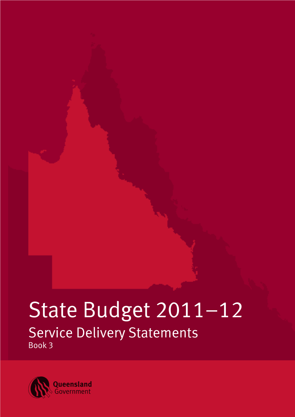 Service Delivery Statements (Queensland State Budget 2011-12)
