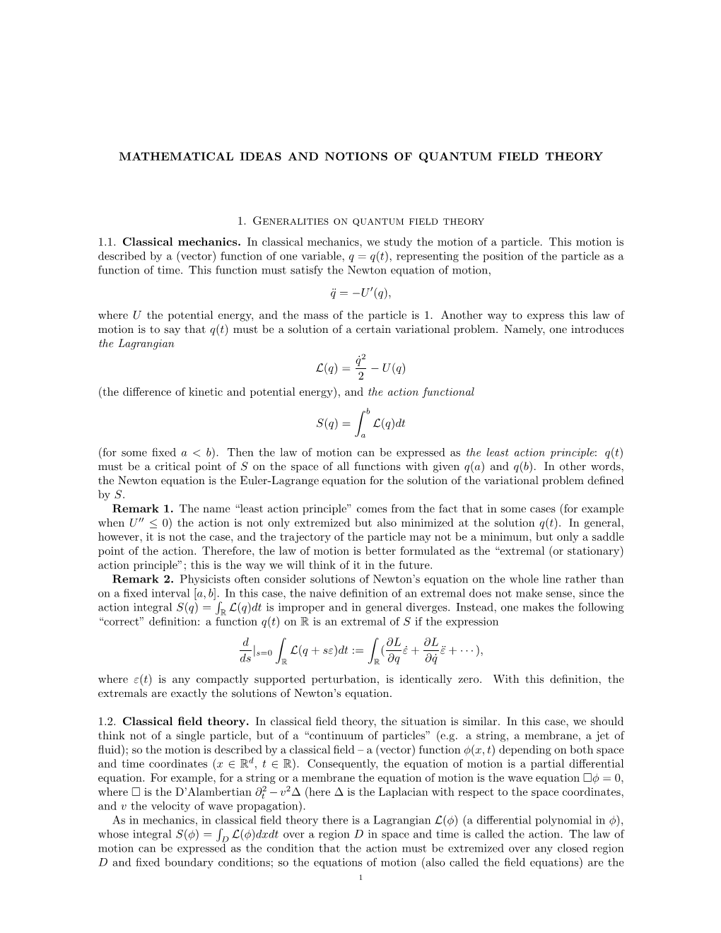 MATHEMATICAL IDEAS and NOTIONS of QUANTUM FIELD THEORY 1. Generalities on Quantum Field Theory 1.1. Classical Me