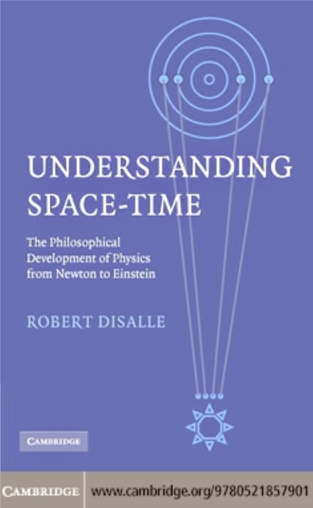 UNDERSTANDING SPACE-TIME: the Philosophical Development Of