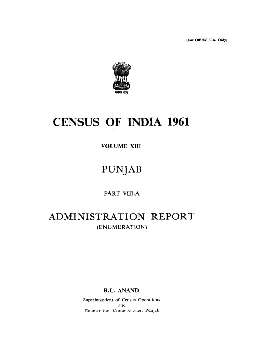 Administration Report , Part VIII-A, Vol-XIII, Punjab