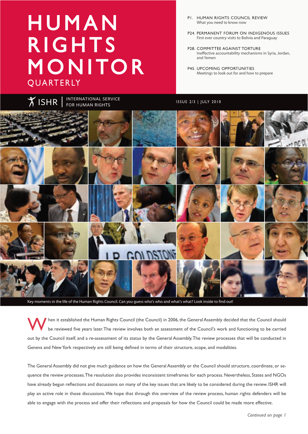 Human Rights Monitor Quarterly Is a New Publication Launched by the International Service for Human Rights in April 2010