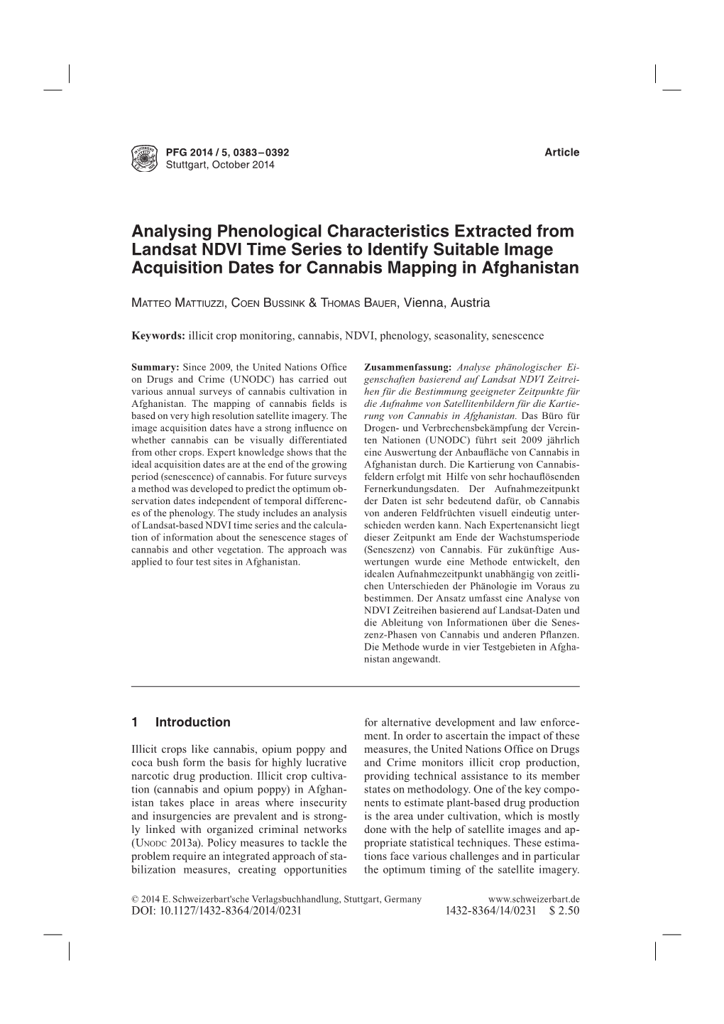 Analysing Phenological Characteristics Extracted from Landsat NDVI Time Series to Identify Suitable Image Acquisitiondatesforcannabismappinginafghanistan